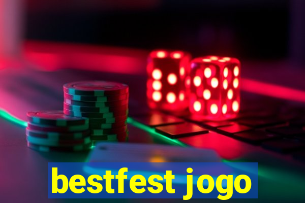 bestfest jogo